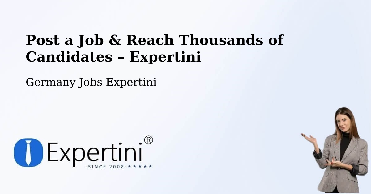 Post a Job in Cottbus – Hire the Right Talent - Cottbus, Germany Jobs Expertini