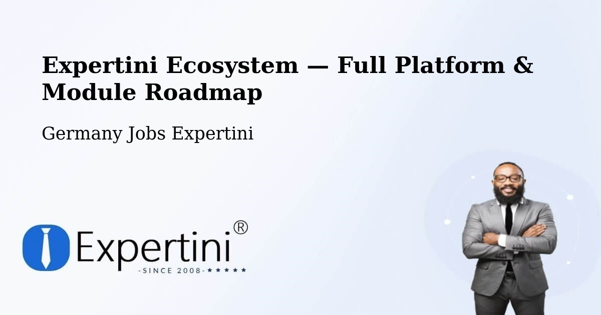 Expertini Ecosystem — Full Platform & Module Roadmap – Cottbus