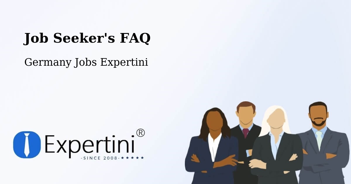Job Seeker FAQ – Cottbus - Germany Jobs Expertini