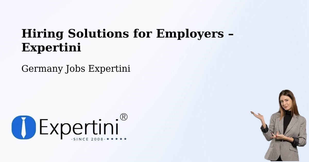 Hiring Solutions for Employers in Cottbus - Cottbus, Germany Jobs Expertini